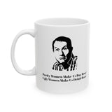 AL BUNDY QUOTES COFFEE MUG