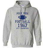 Al Bundy Quotes Apparel - Polk High Football City Champions Hoodie
