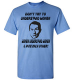 Al Bundy Quotes Understanding Women Shirt