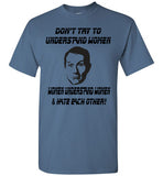 Al Bundy Quotes Understanding Women Shirt