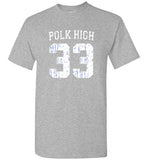 Al Bundy Quotes Apparel - Polk High #33 T-Shirt