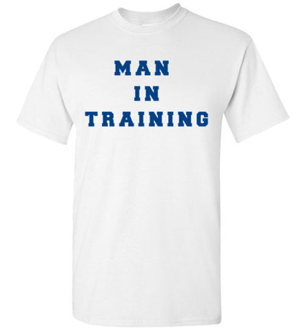 Man In Training T-Shirt